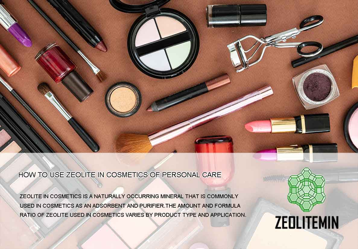 How To Use Zeolite In Cosmetics Of Personal Care