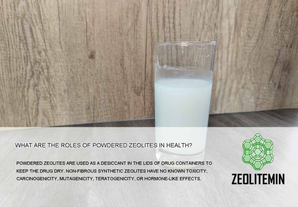What are the roles of powdered zeolites in health? how to use natural zeolite to help yourself